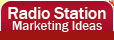Radio station marketing ideas